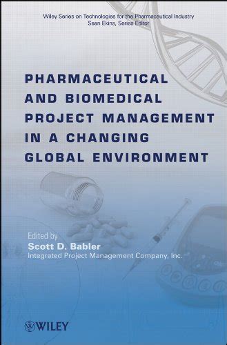 download Pharmaceutical and Biomedical Project Management in a Changing Global Environment